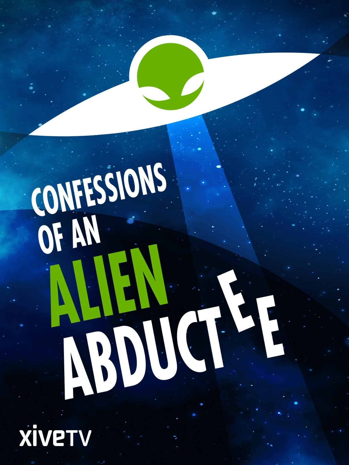 Confessions Of An Alien Abductee photo