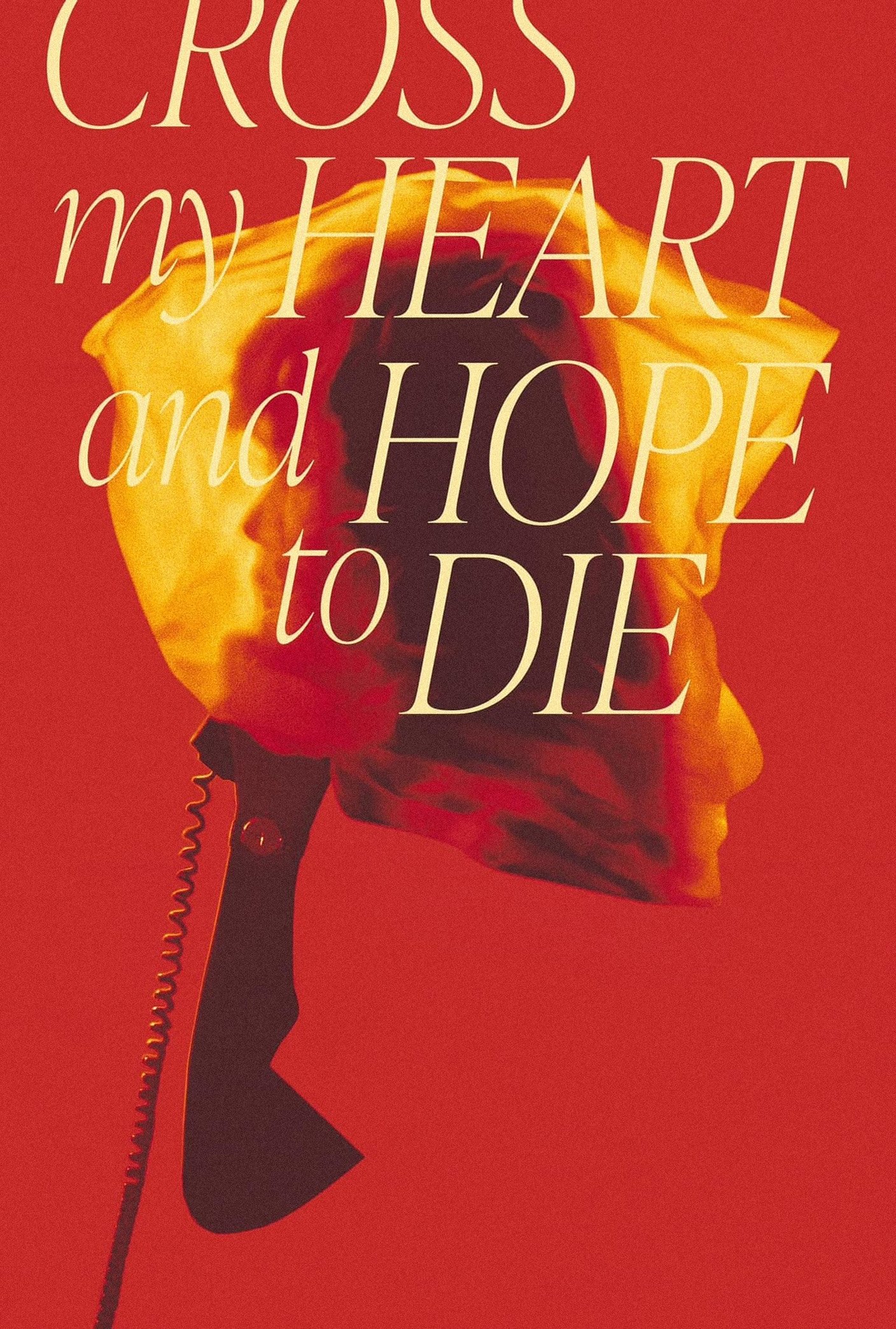Cross My Heart and Hope to Die photo