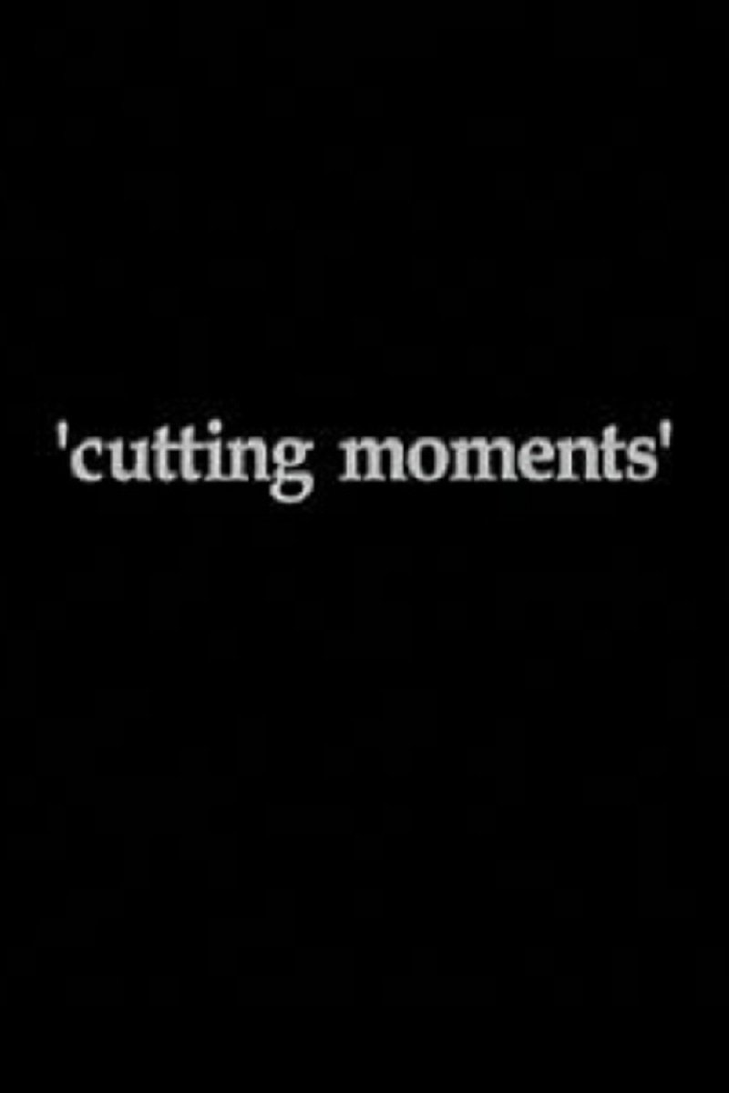 Cutting Moments photo