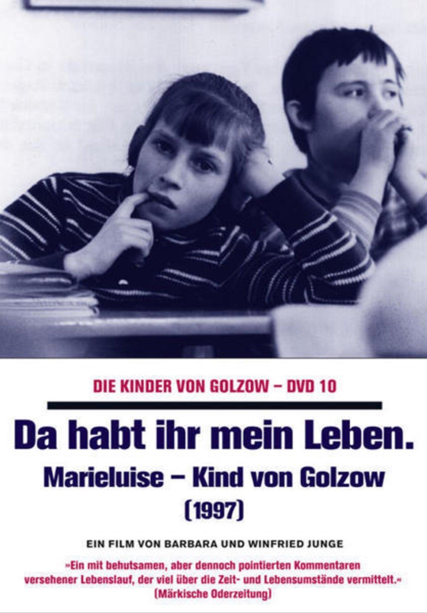Da habt ihr mein Leben - Marieluise, Kind von Golzow photo