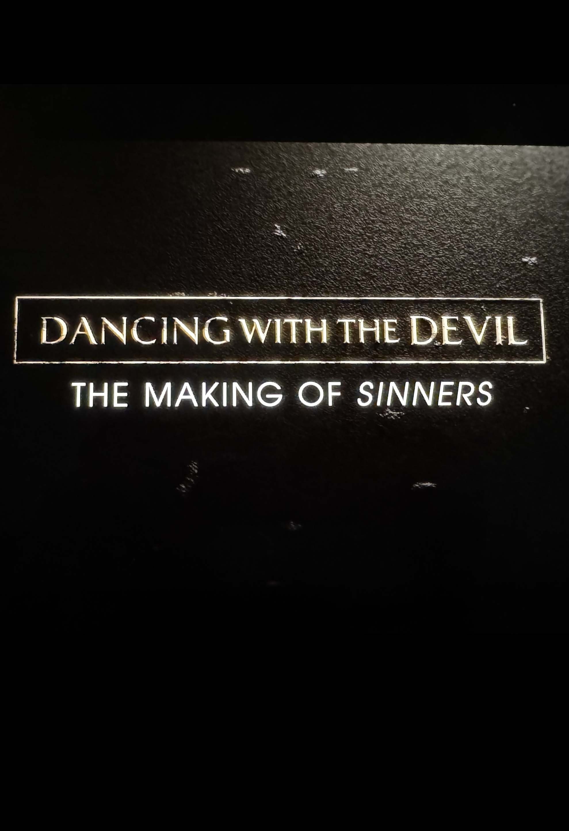 Dancing with the Devil: The Making of Sinners photo
