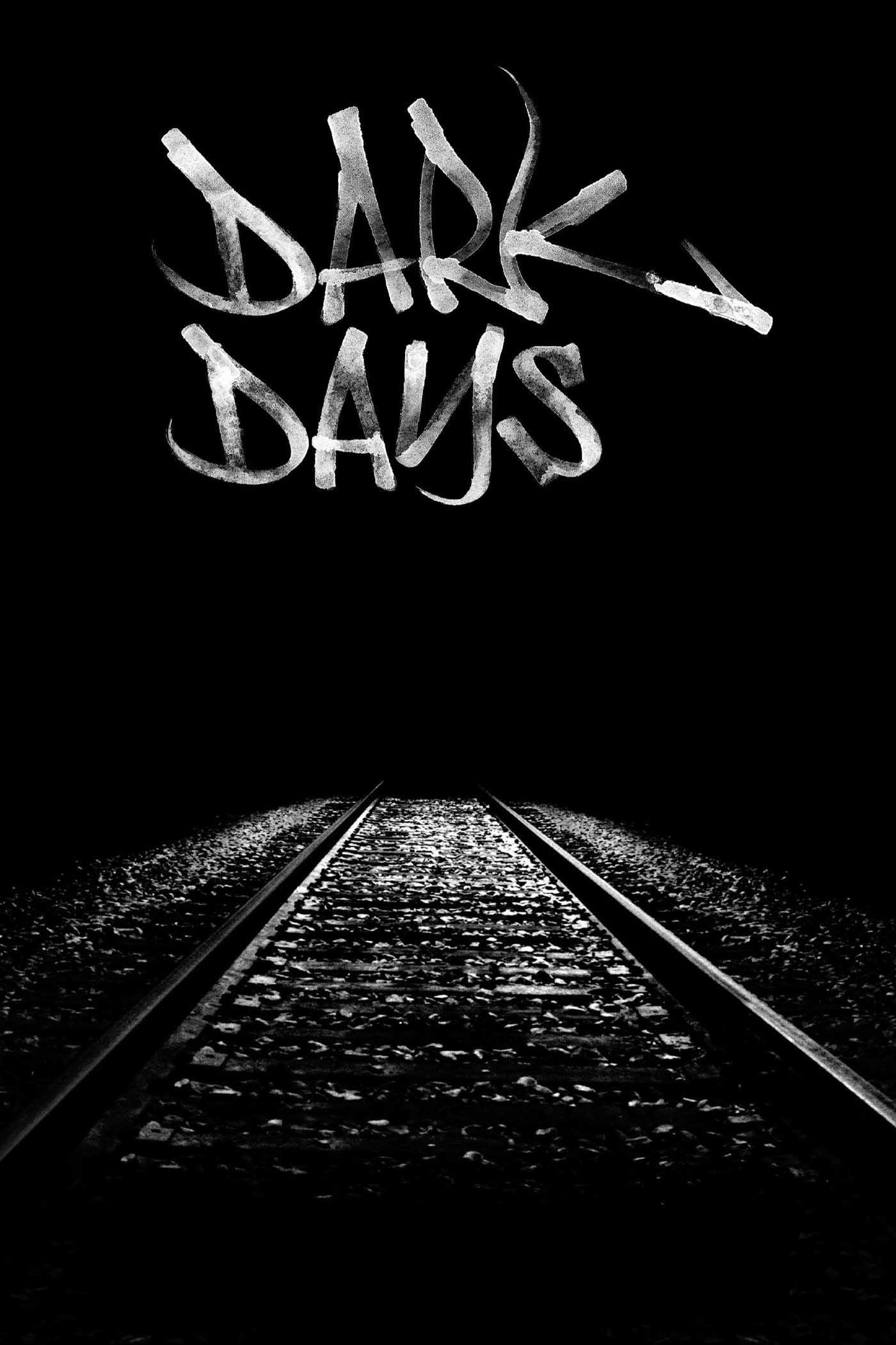 Dark Days photo
