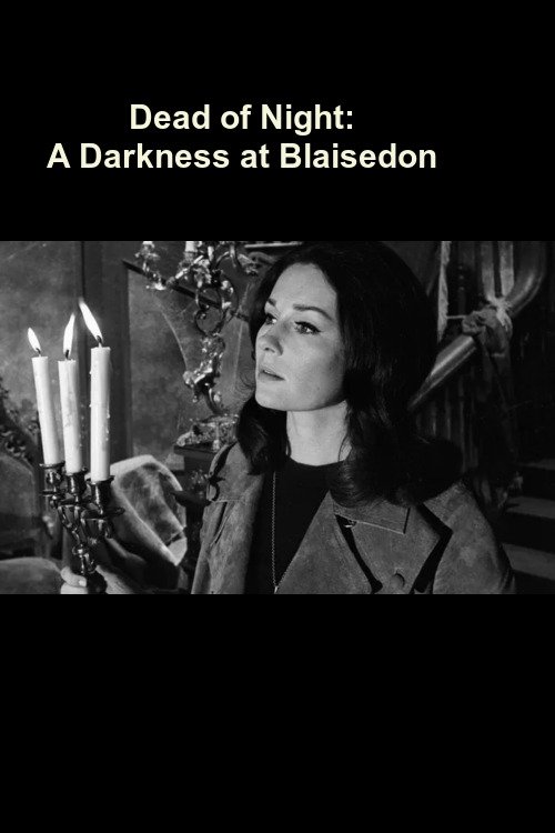 Dead of Night: A Darkness at Blaisedon photo