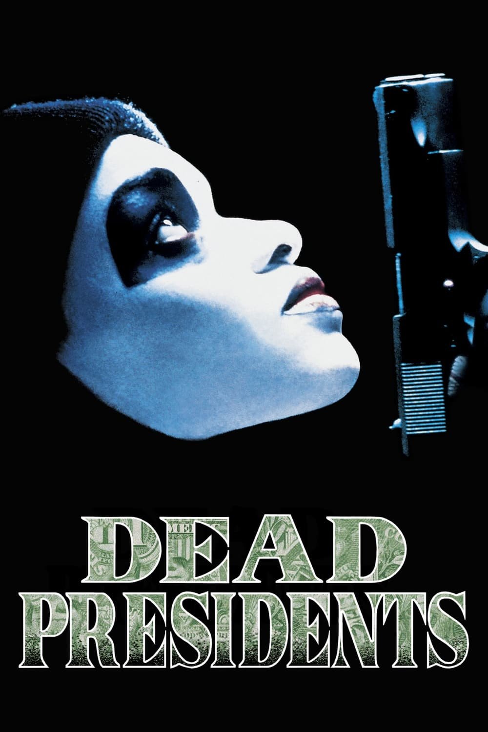 Dead Presidents photo