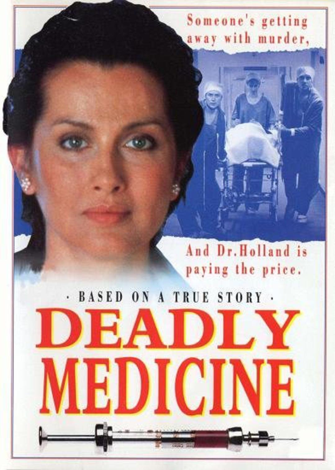 Deadly Medicine photo