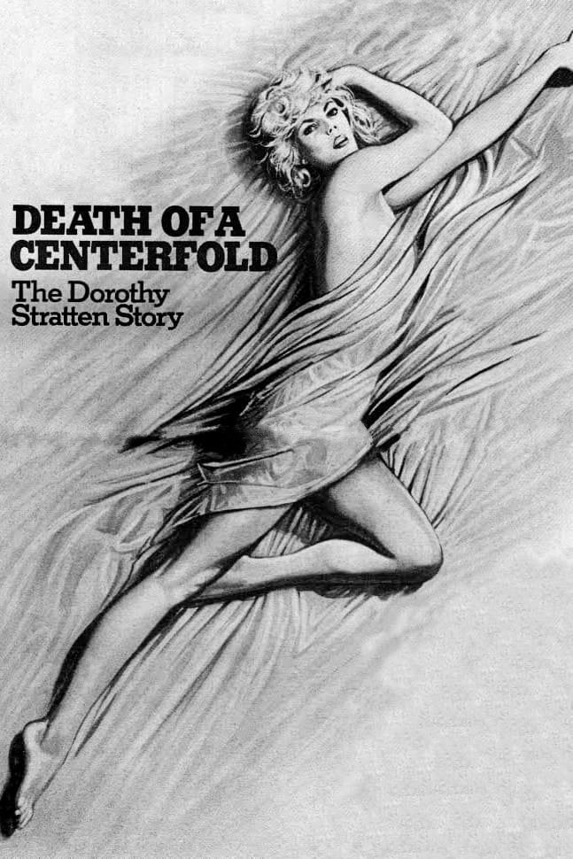 Death of a Centerfold: The Dorothy Stratten Story photo