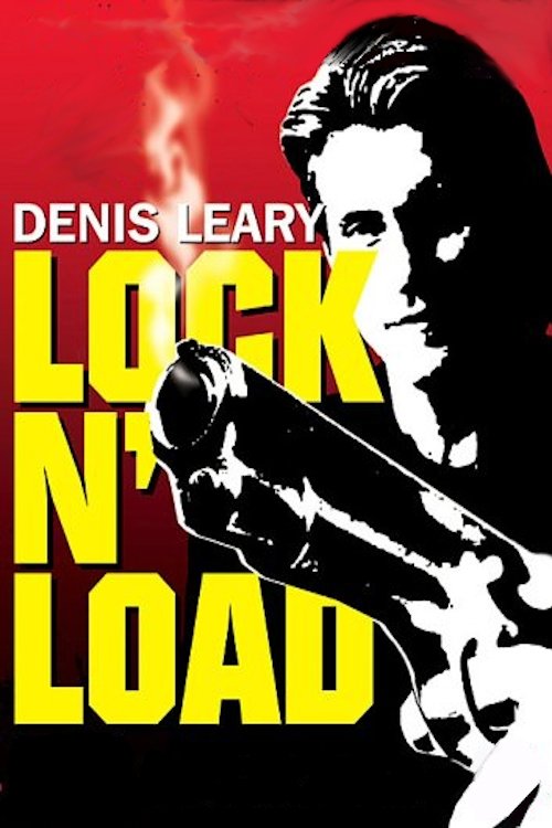 Denis Leary: Lock 'N Load photo
