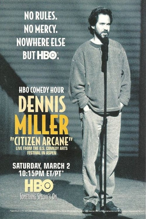 Dennis Miller: Citizen Arcane photo
