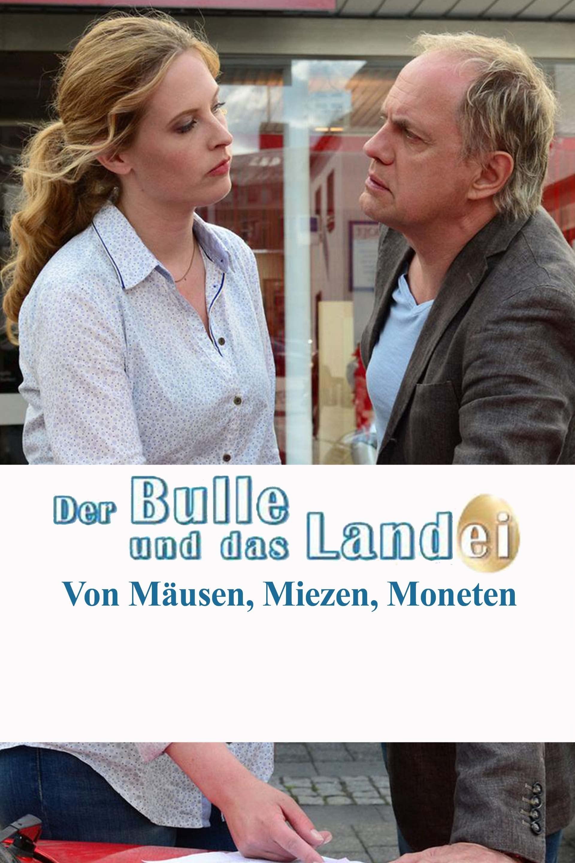 Der Bulle und das Landei - von Mäusen, Miezen und Moneten photo