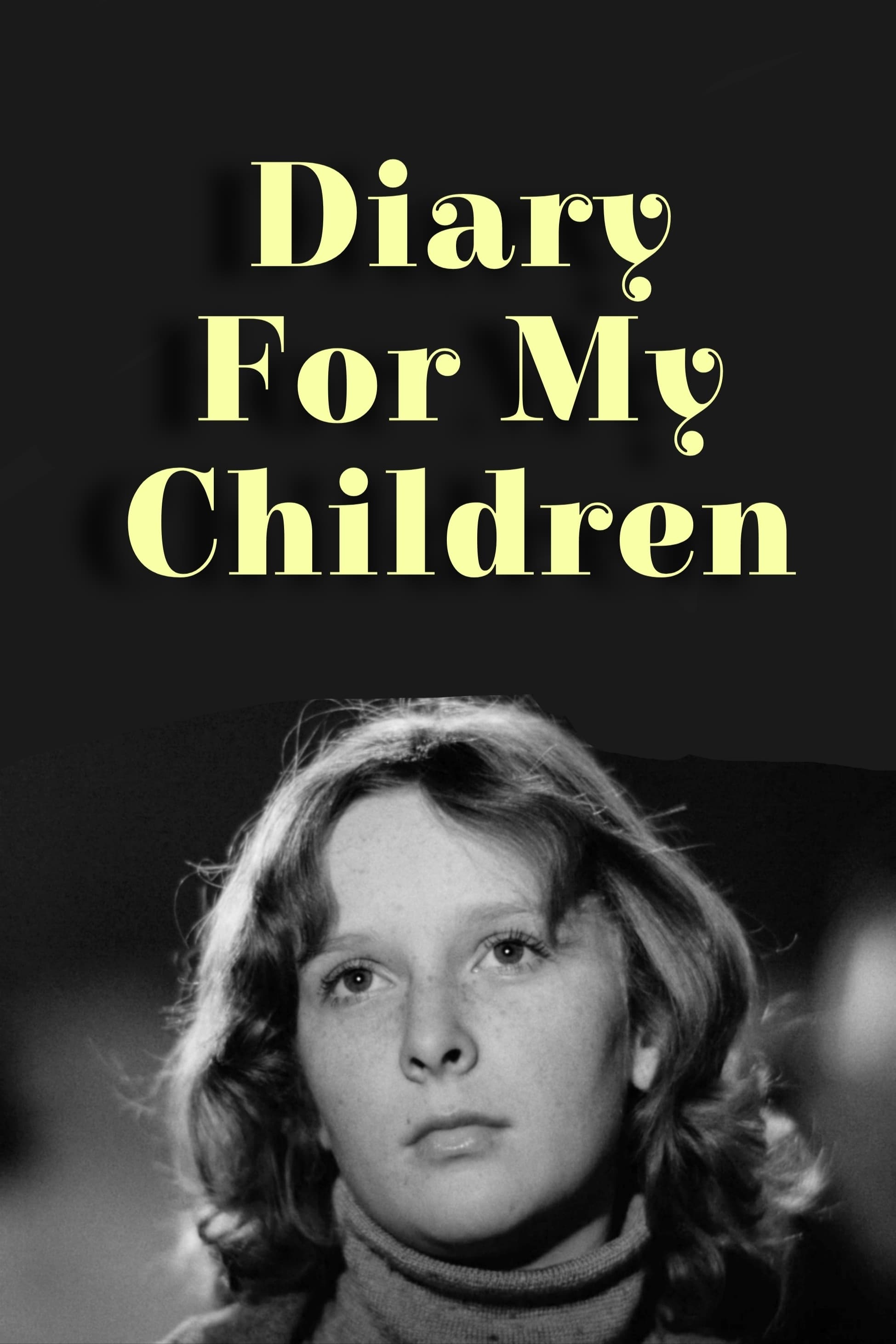Diary for My Children photo