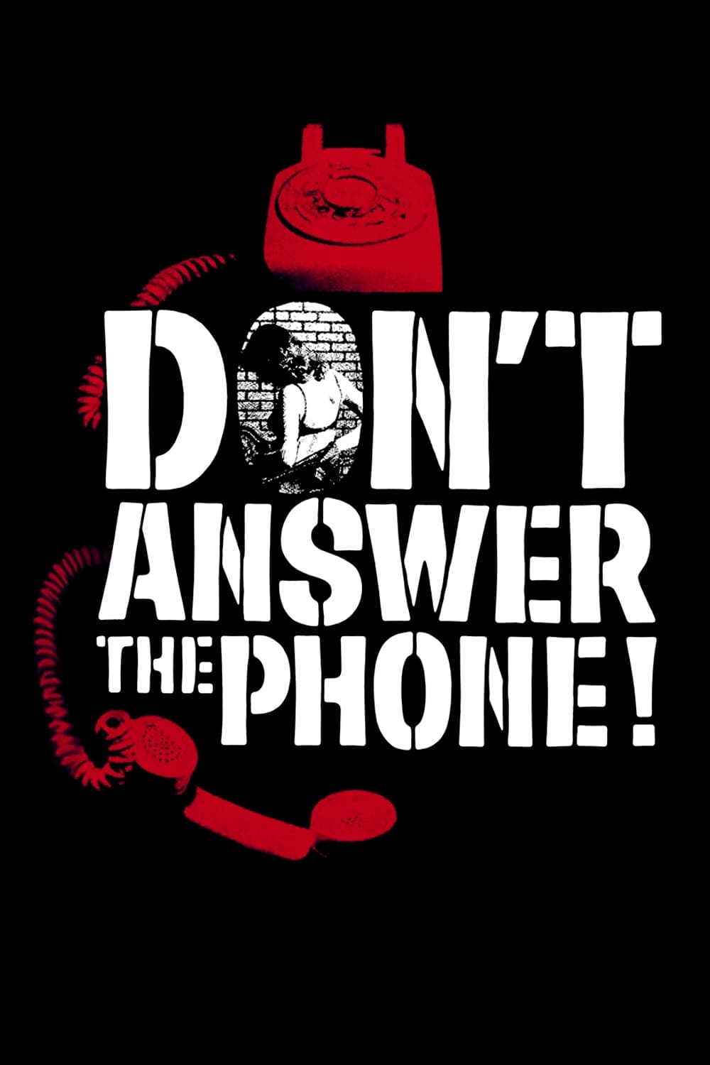 Don't Answer the Phone! photo