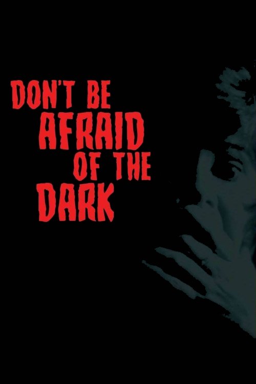 Don't Be Afraid of the Dark photo
