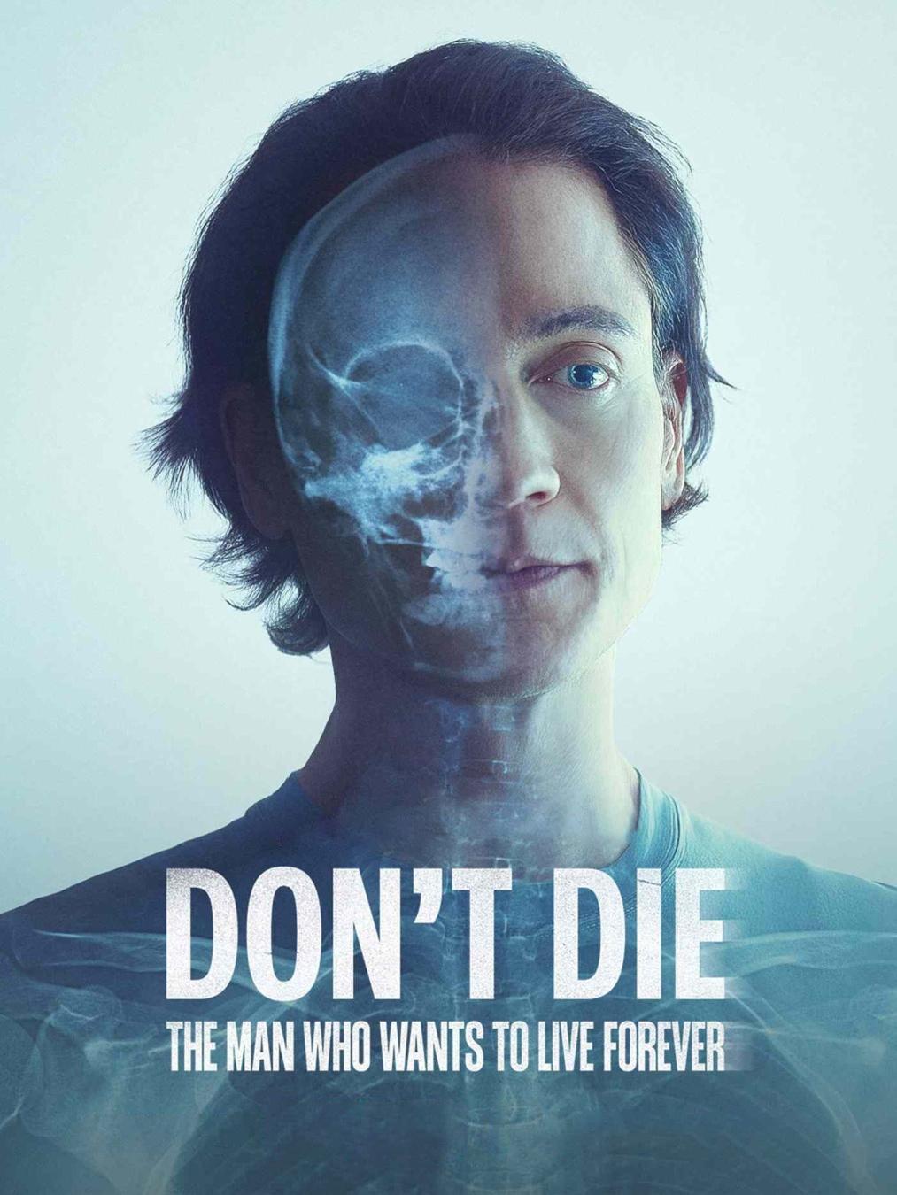 Don't Die: The Man Who Wants to Live Forever photo