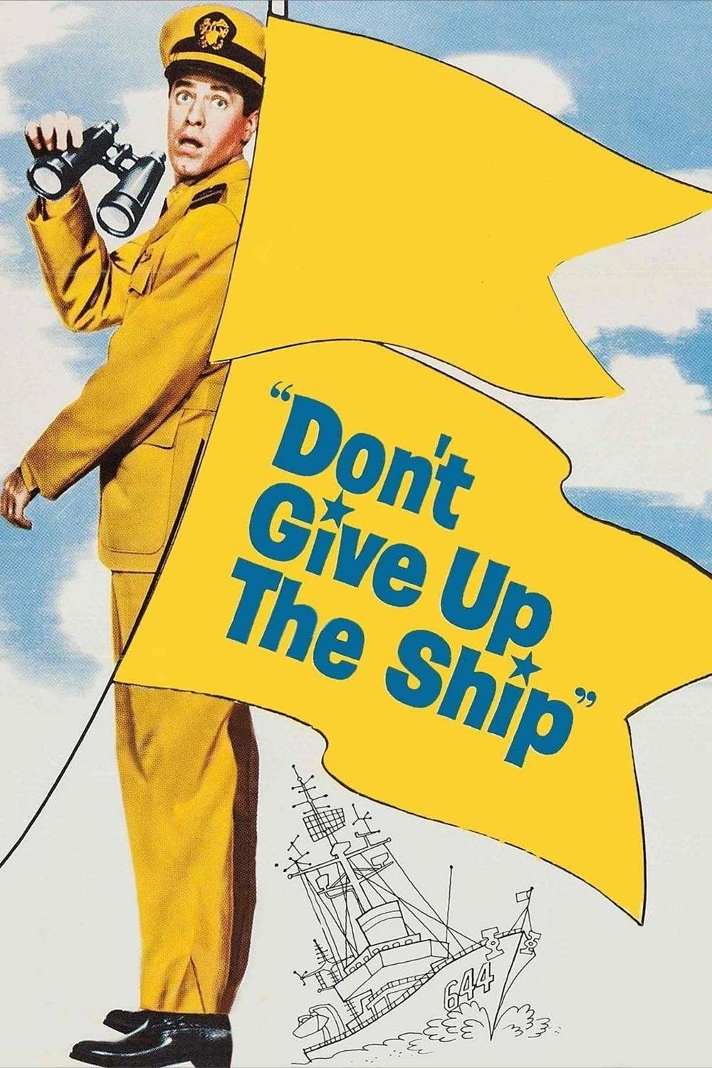 Don't Give Up the Ship photo