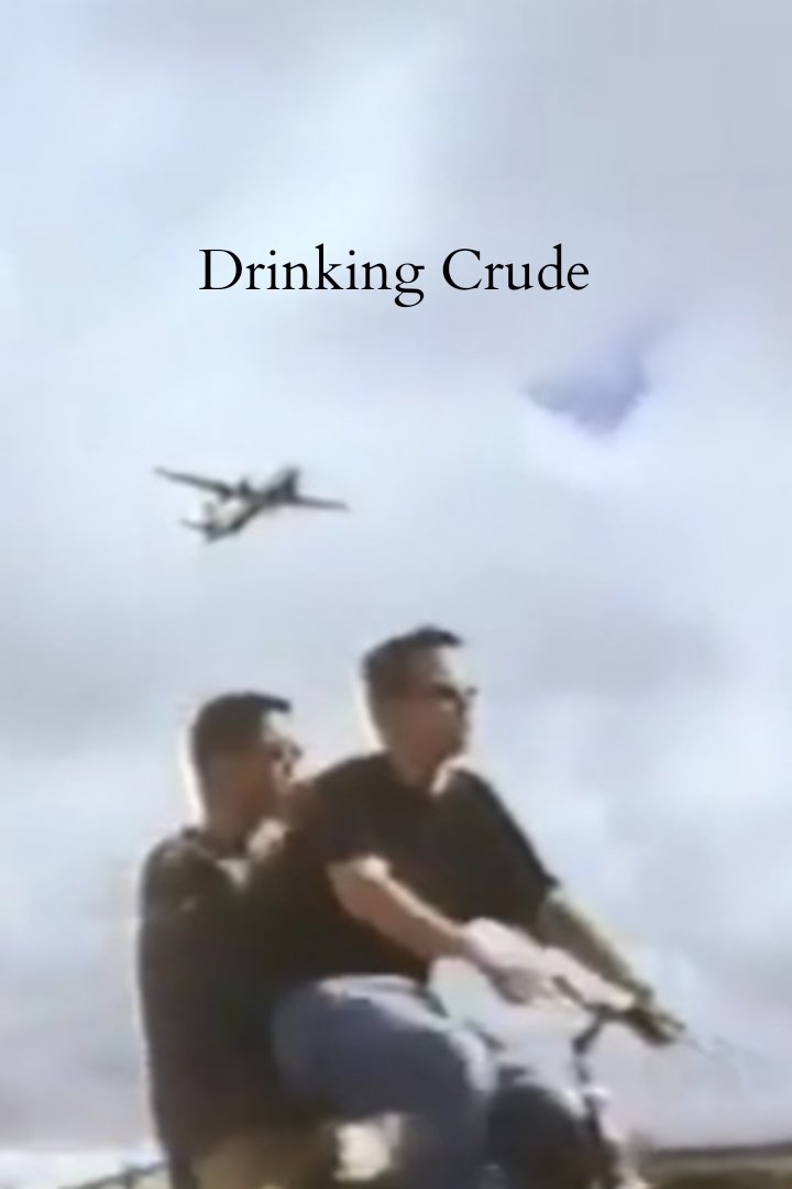 Drinking Crude photo