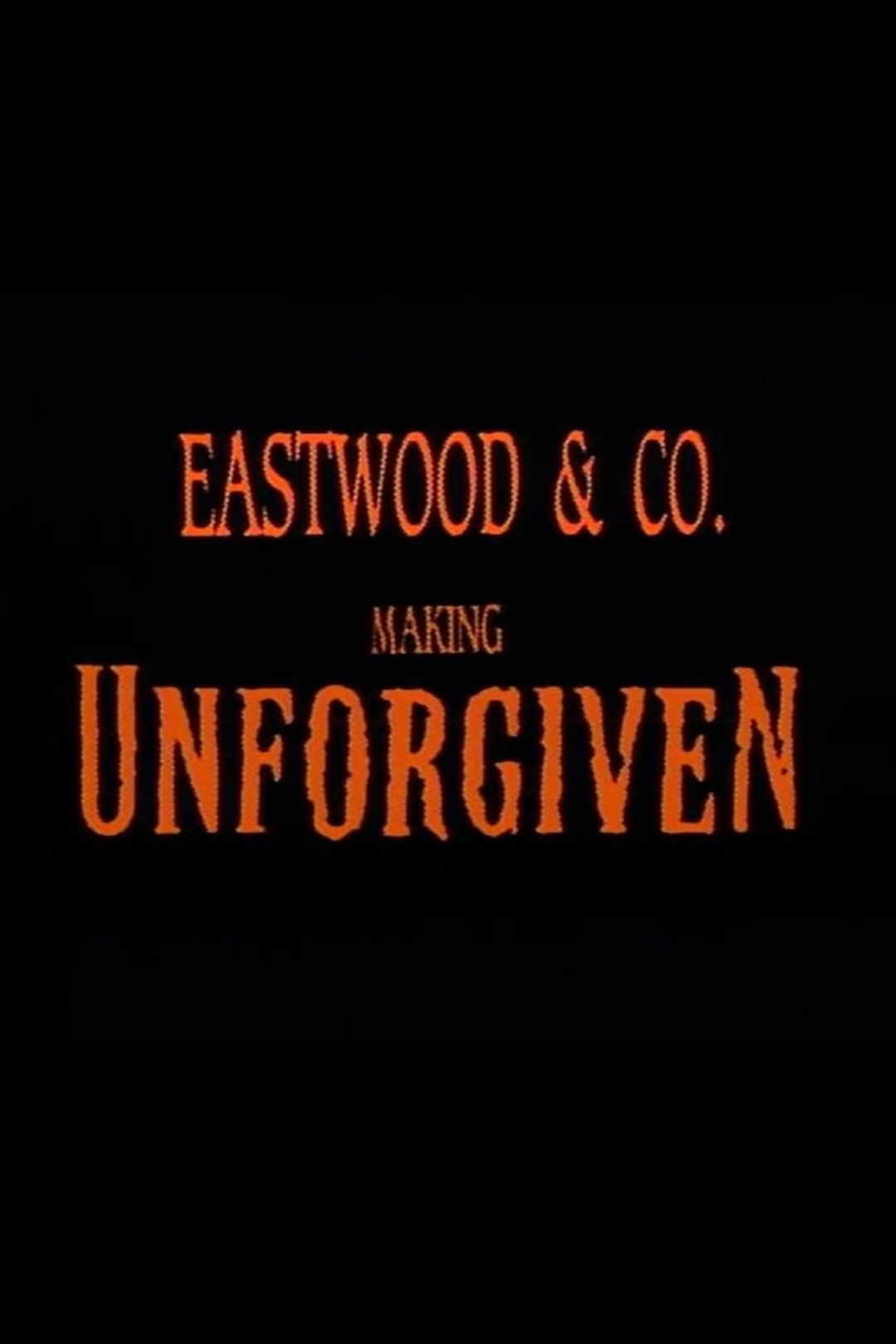Eastwood & Co.: Making 'Unforgiven' photo