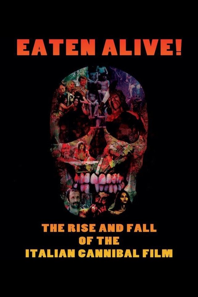 Eaten Alive! The Rise and Fall of the Italian Cannibal Film photo