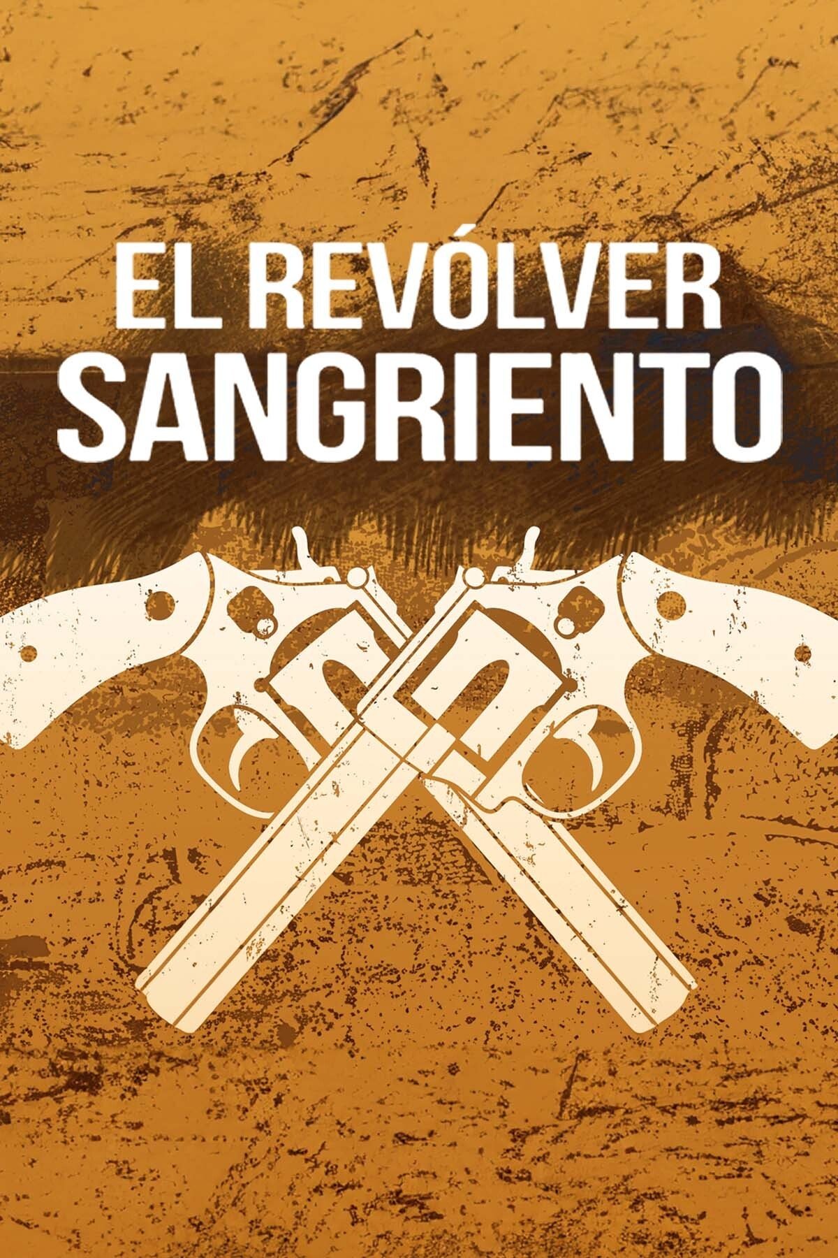 El revólver sangriento photo