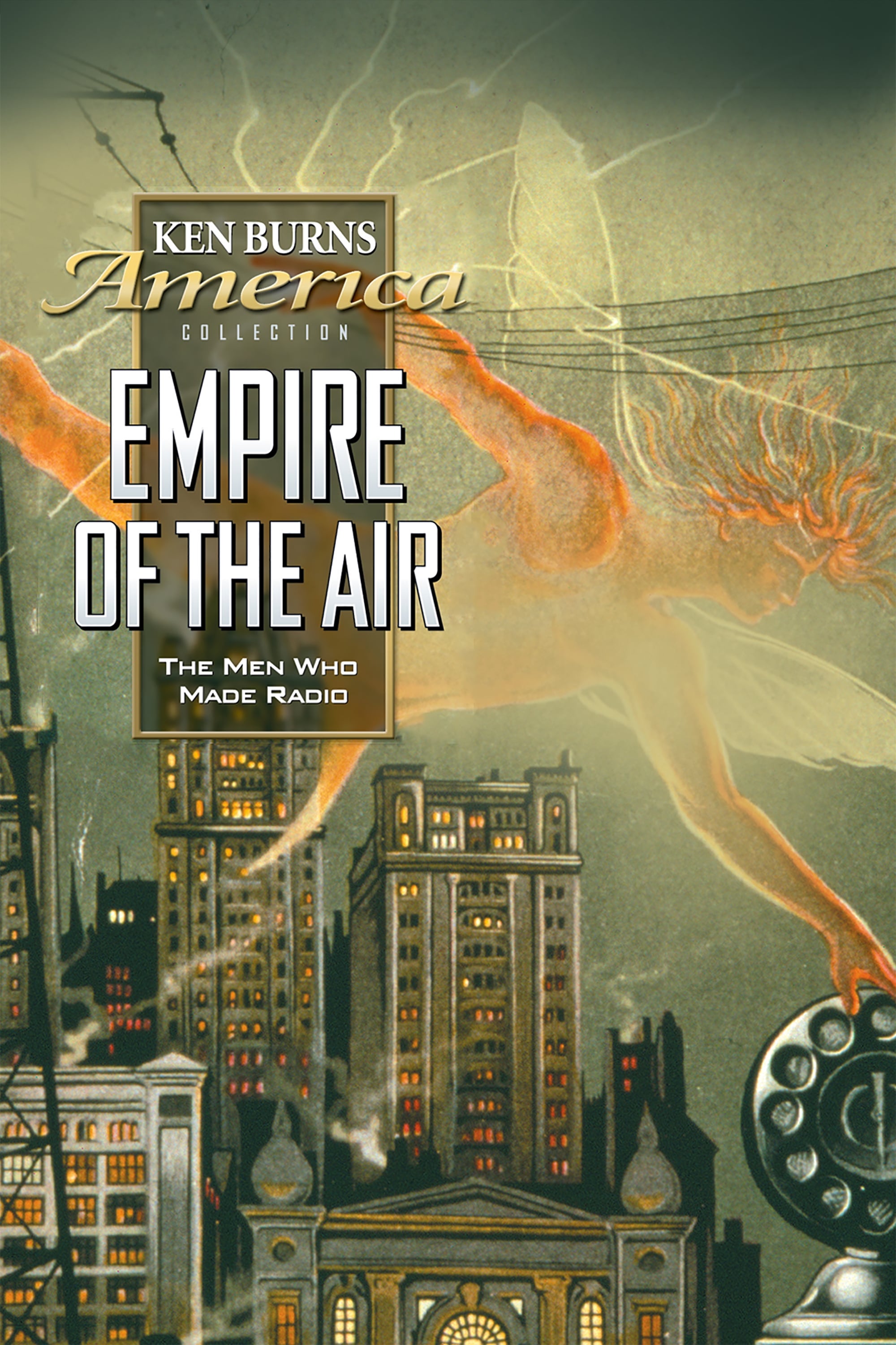 Empire of the Air: The Men Who Made Radio photo