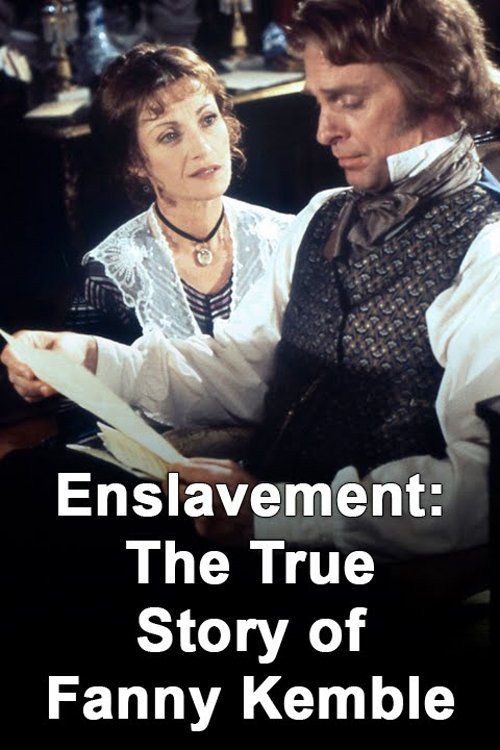 Enslavement: The True Story of Fanny Kemble photo