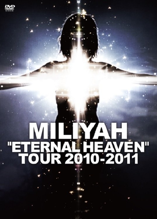 "ETERNAL HEAVEN" TOUR 2010-2011 photo
