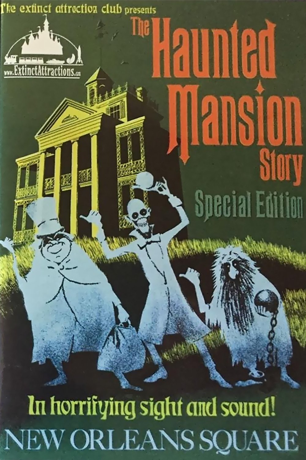 Extinct Attractions Club Presents: The Haunted Mansion Story photo