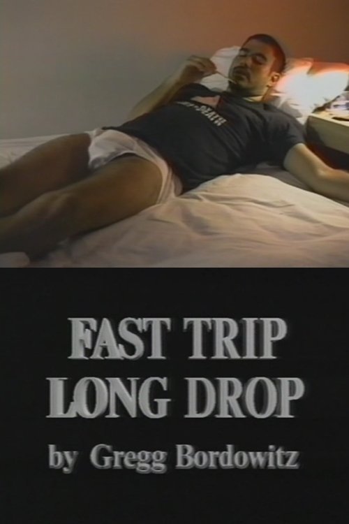 Fast Trip, Long Drop photo