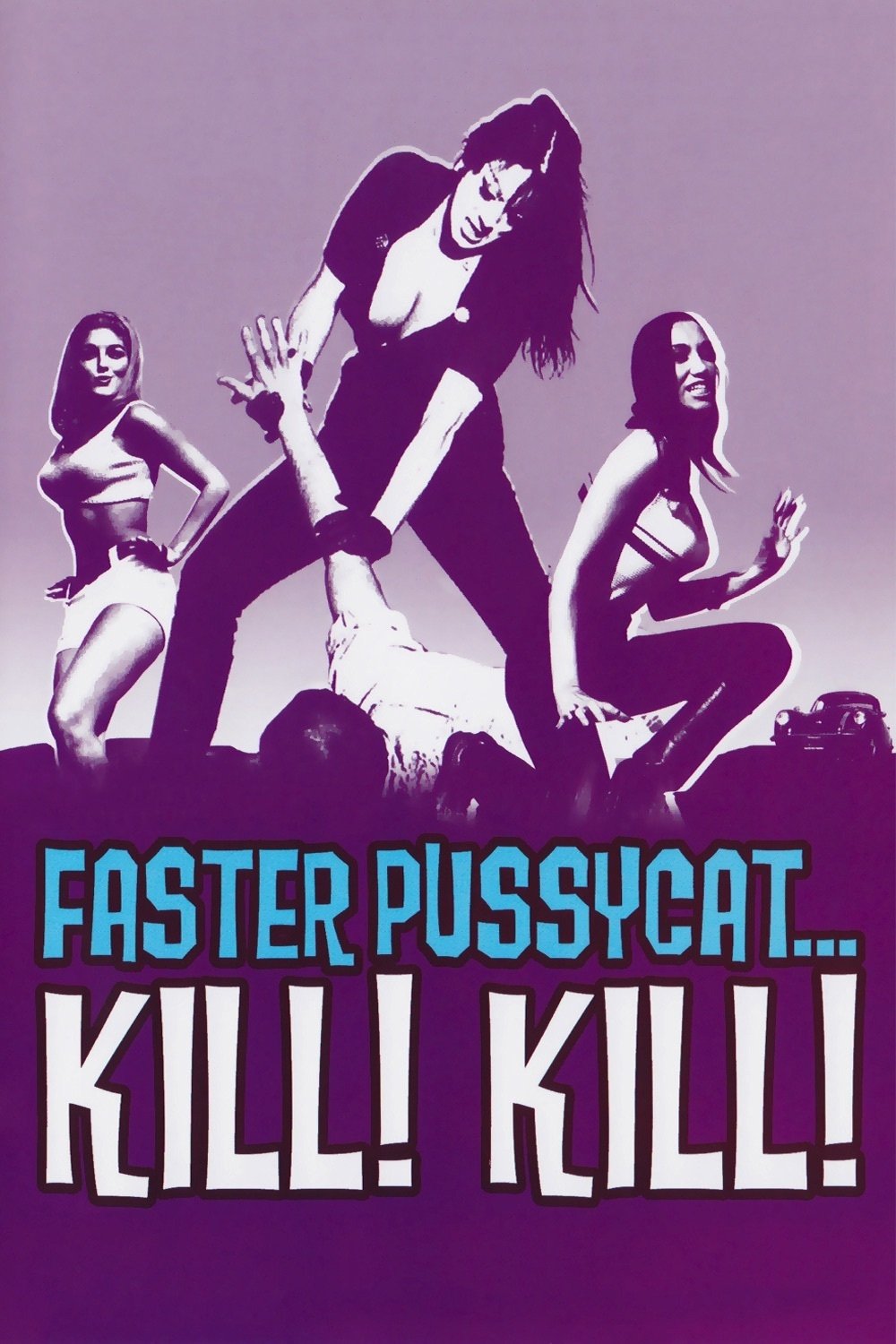 Faster, Pussycat! Kill! Kill! photo