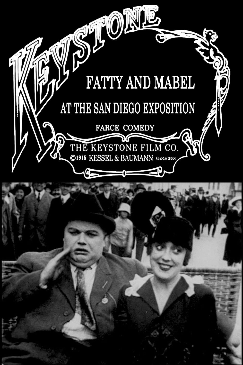 Fatty and Mabel at the San Diego Exposition photo