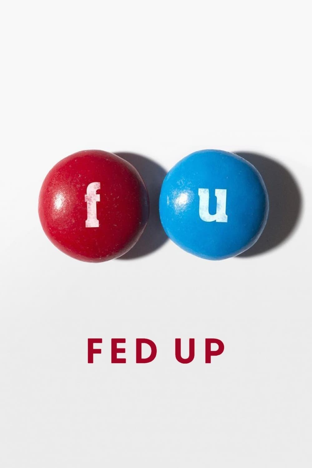Fed Up photo