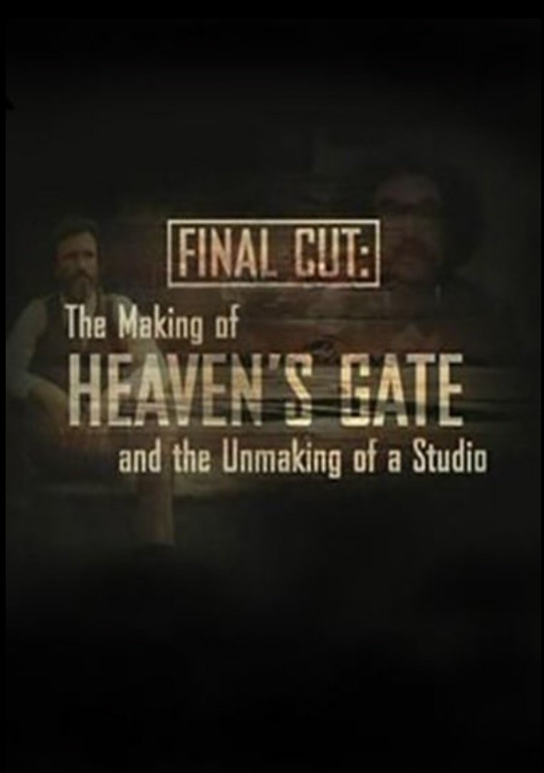 Final Cut: The Making and Unmaking of Heaven's Gate photo