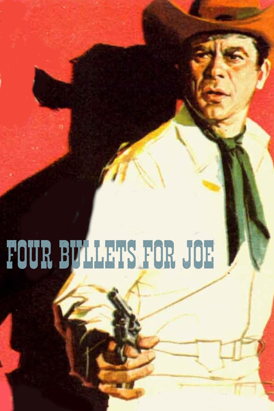 Four Bullets for Joe photo