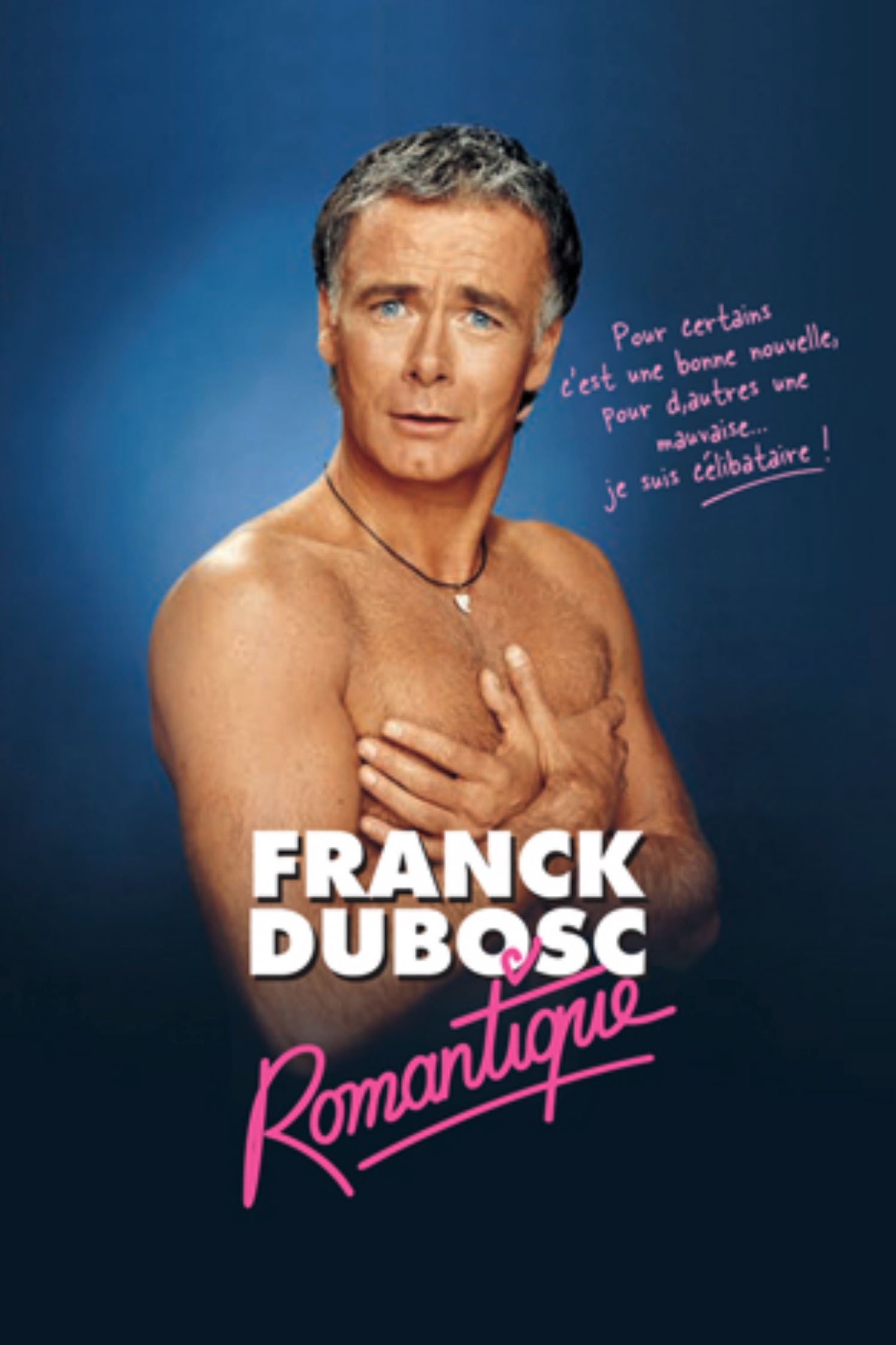 Franck Dubosc : Romantique photo