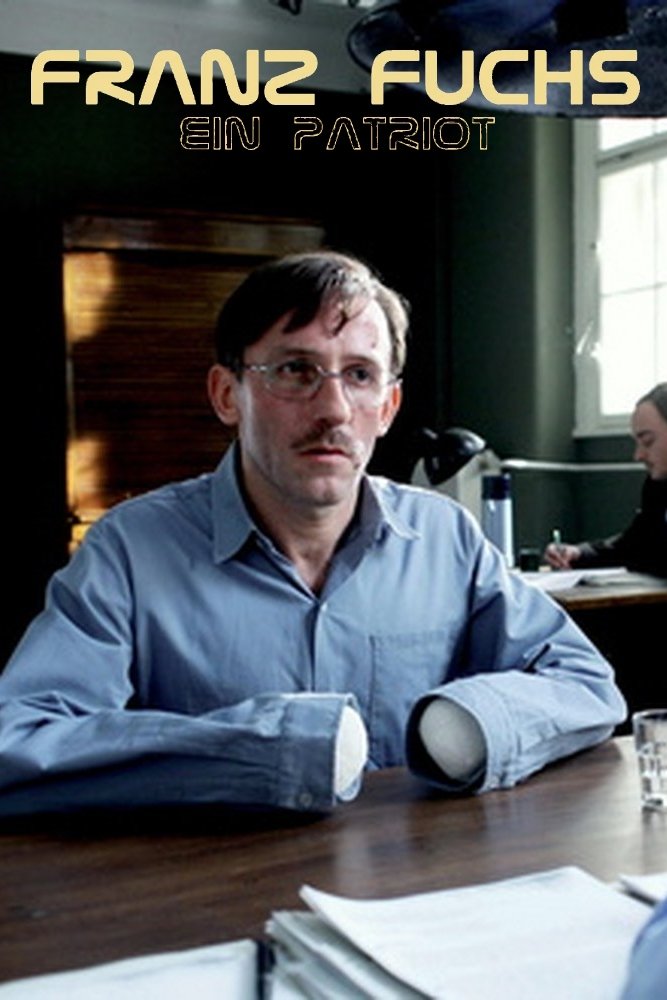 Franz Fuchs – A Patriot photo