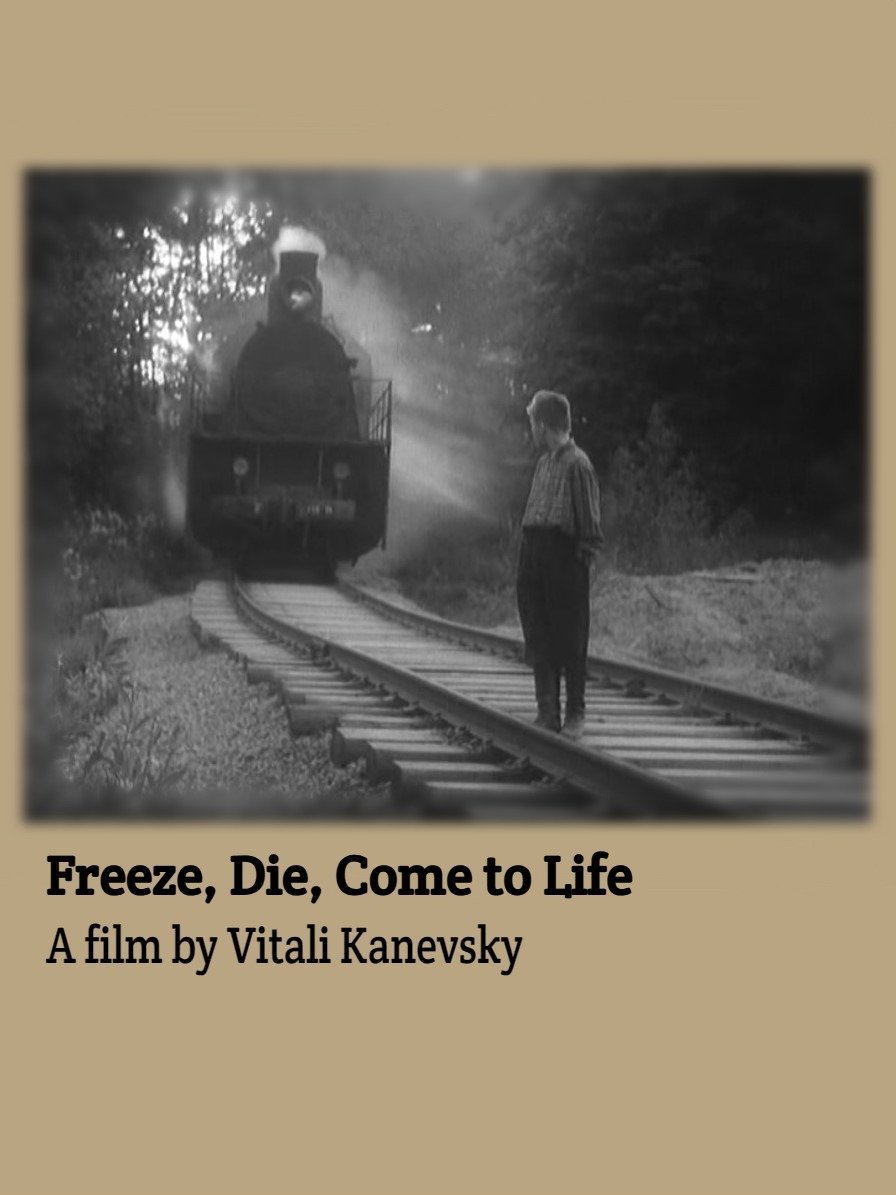 Freeze, Die, Come to Life photo