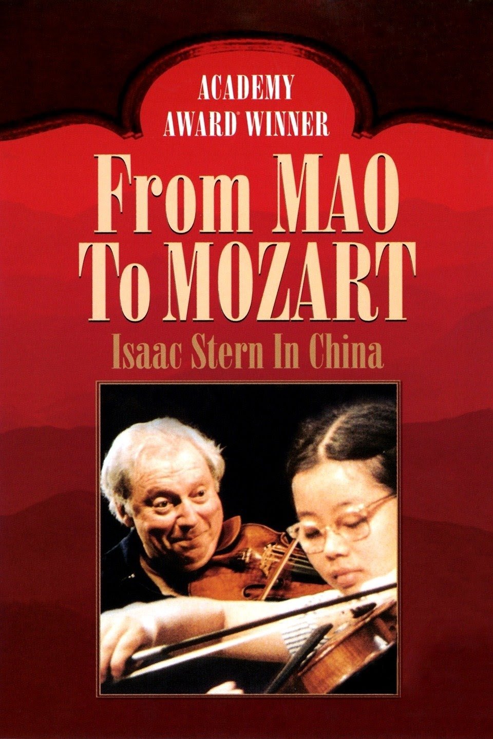 From Mao to Mozart: Isaac Stern in China photo