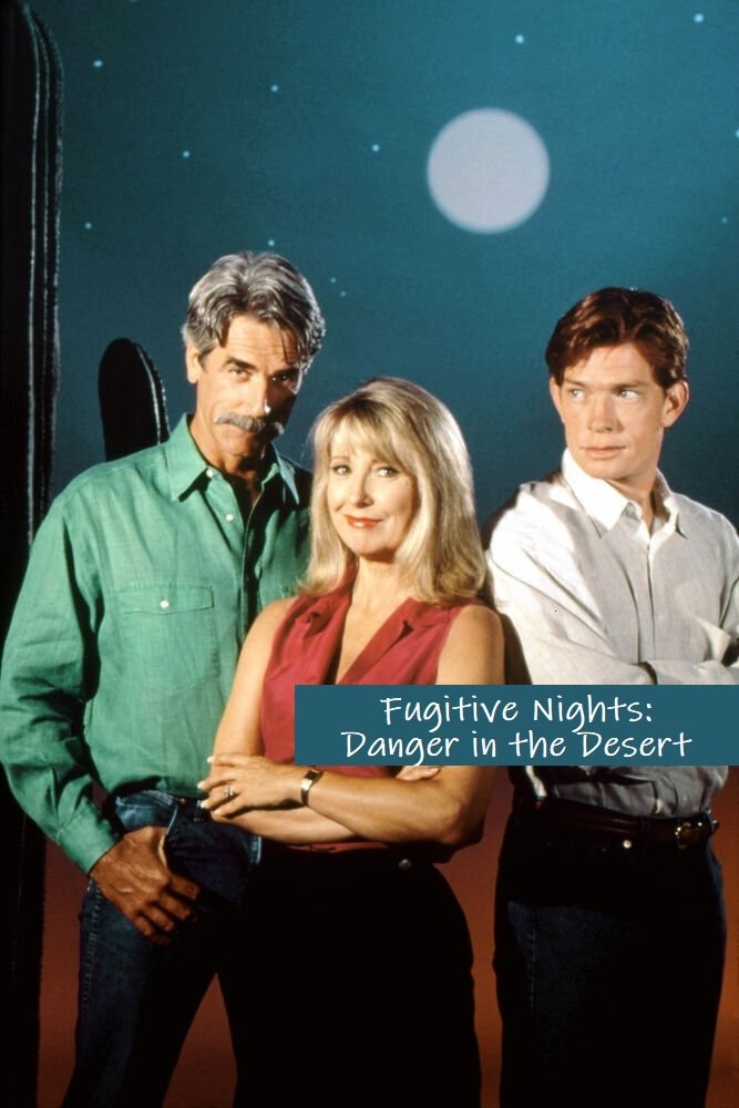 Fugitive Nights: Danger in the Desert photo