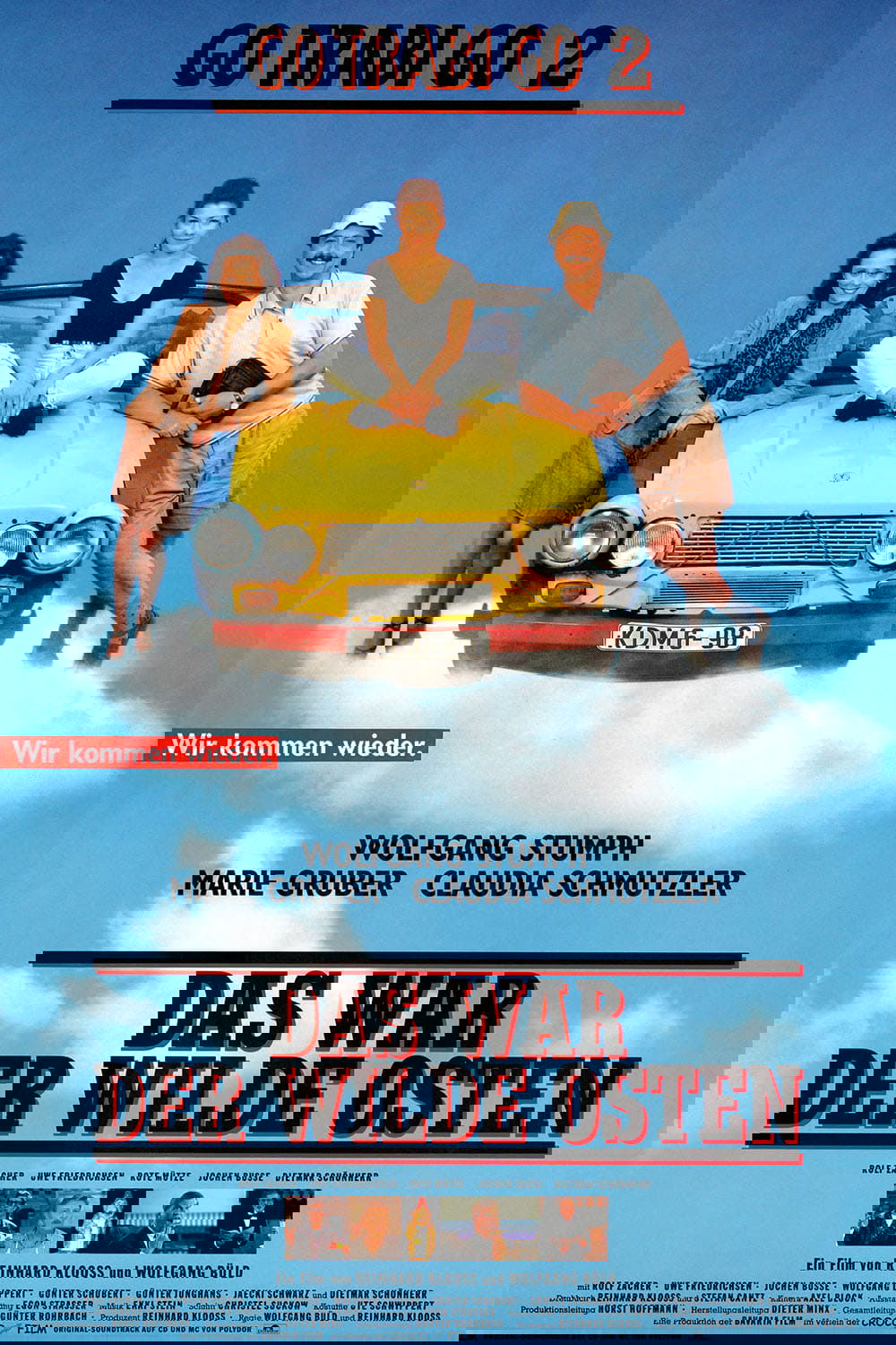 Go Trabi Go 2: Those Were the Days of the Wild East photo