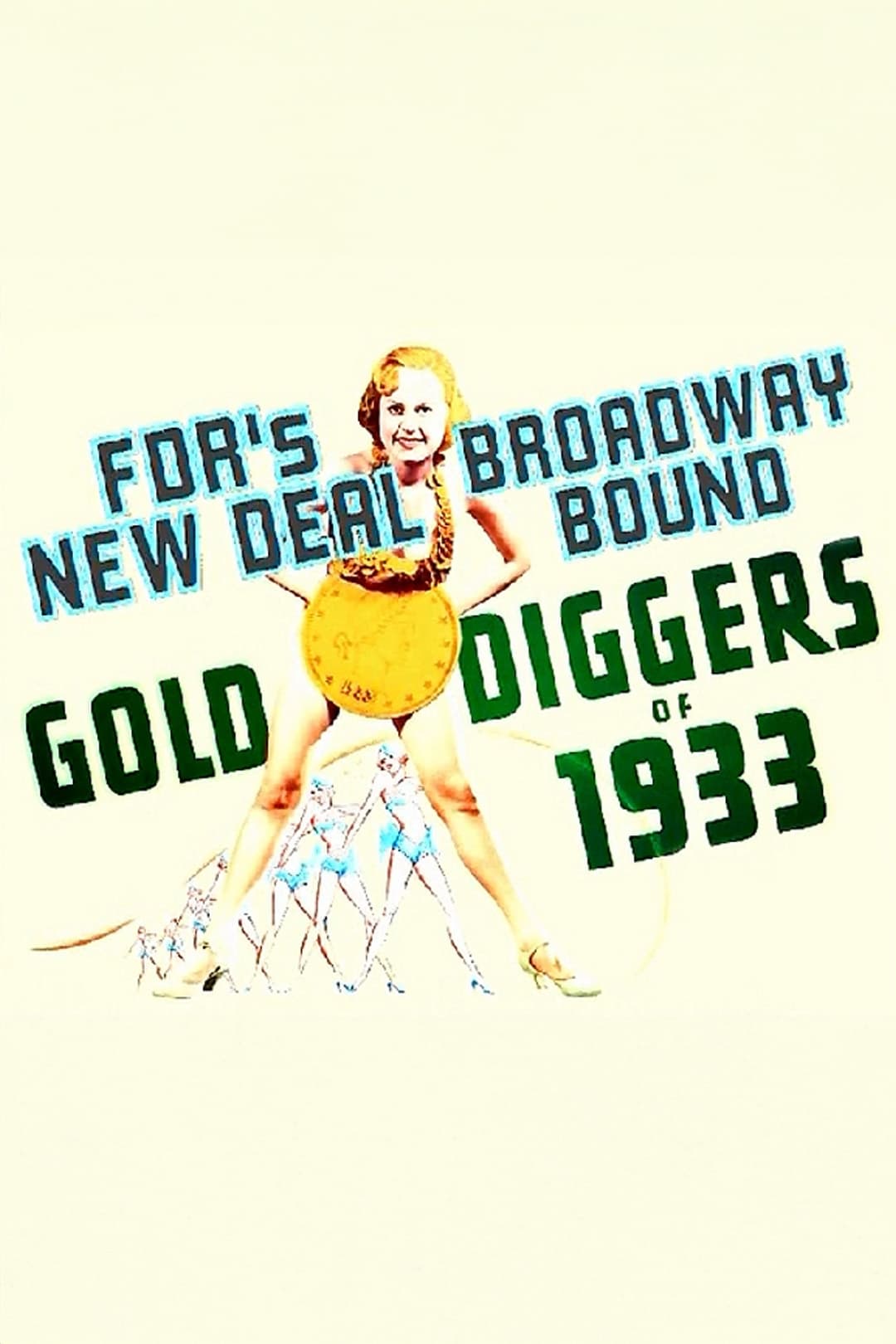 Gold Diggers: FDR'S New Deal... Broadway Bound photo