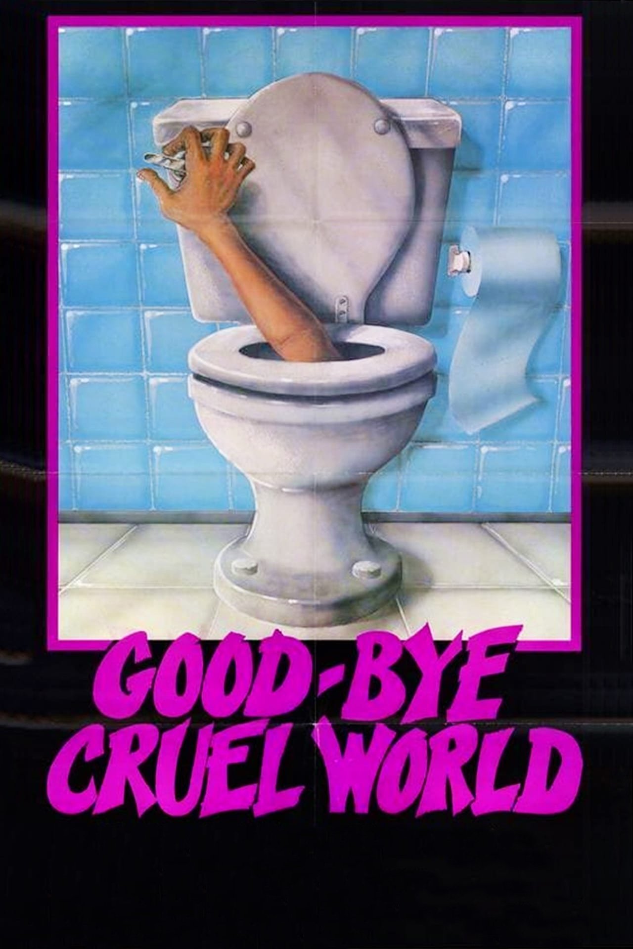 Good-bye Cruel World photo