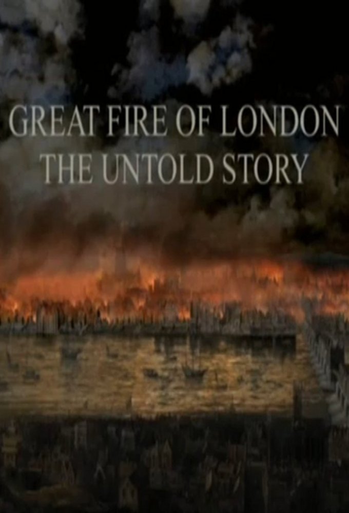 Great Fire of London - The Untold Story photo