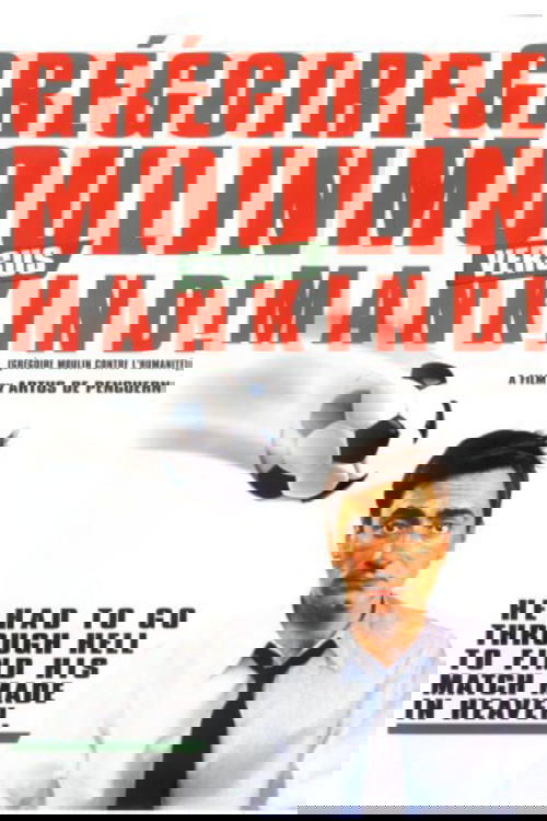 Gregoire Moulin vs. Humanity photo