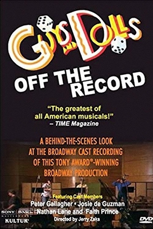 Guys and Dolls: Off the Record photo