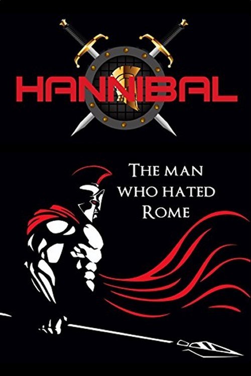Hannibal: The Man Who Hated Rome photo