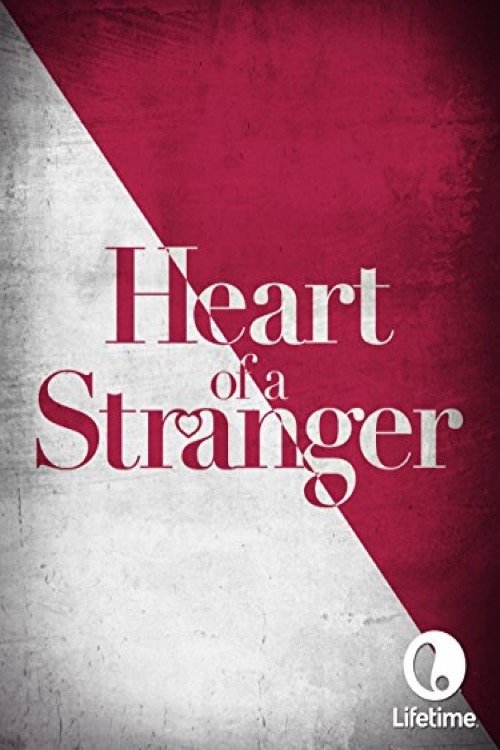 Heart of a Stranger photo