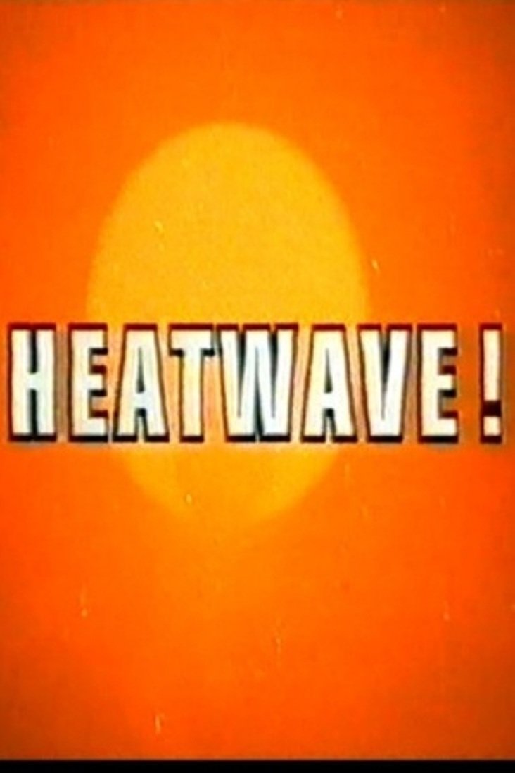 Heatwave! photo