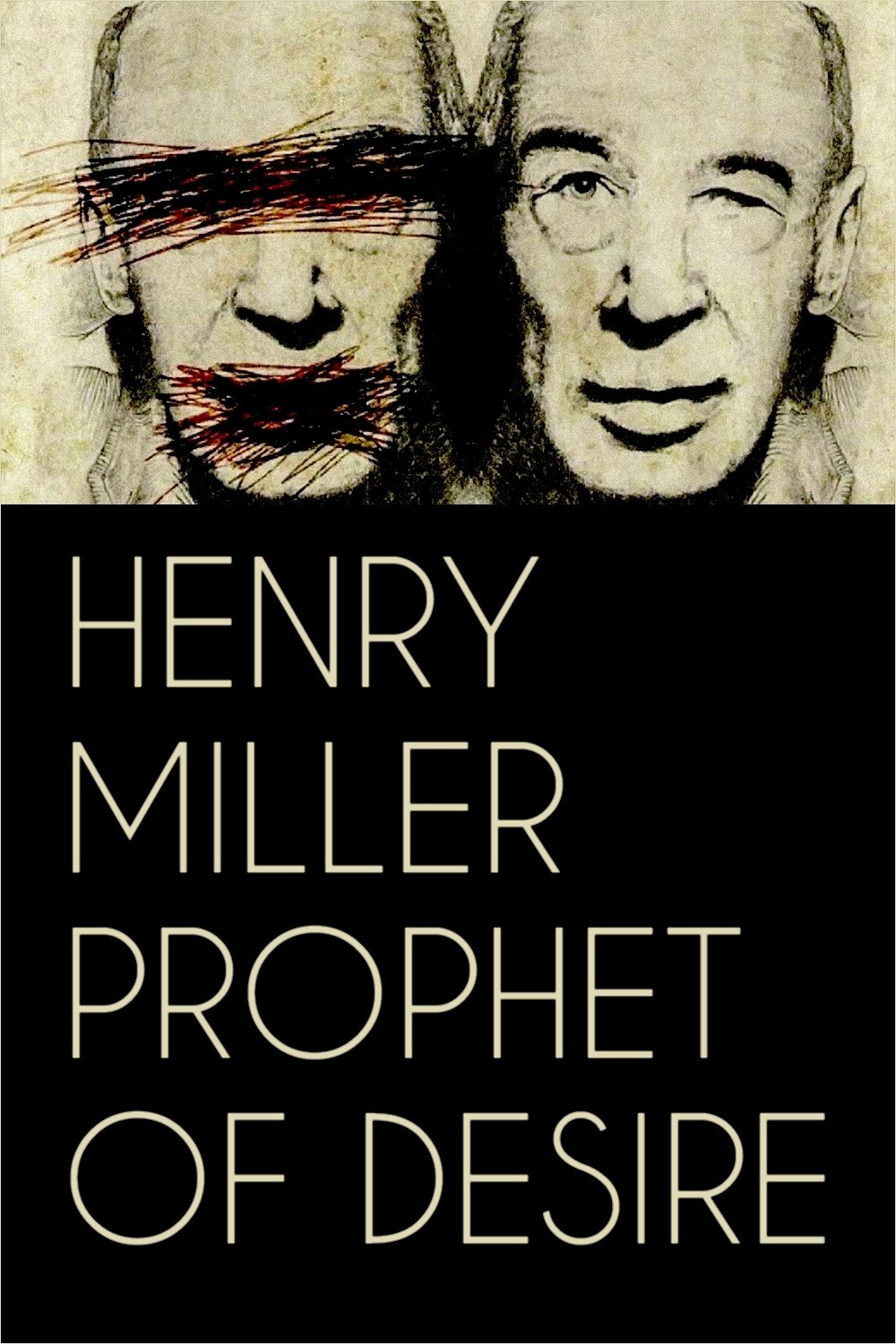 Henry Miller: Prophet of Desire photo