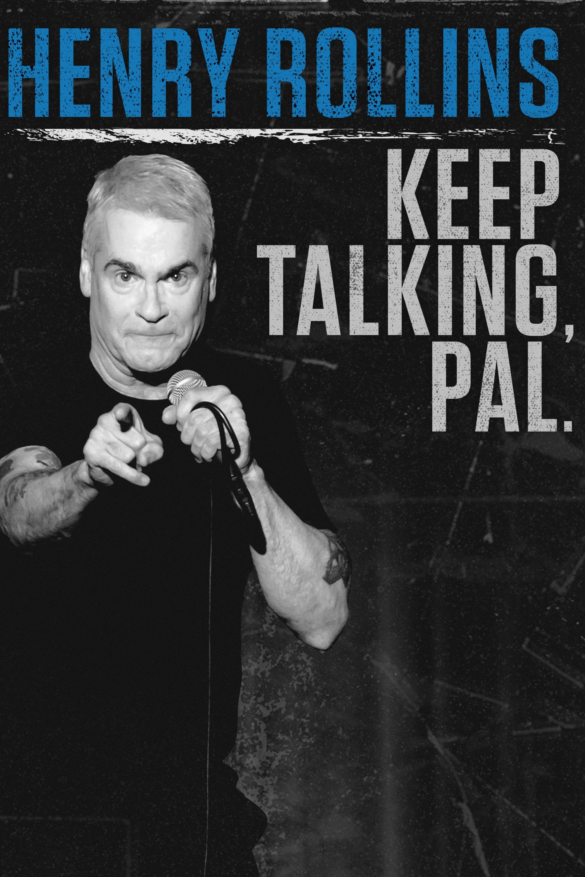Henry Rollins: Keep Talking, Pal. photo
