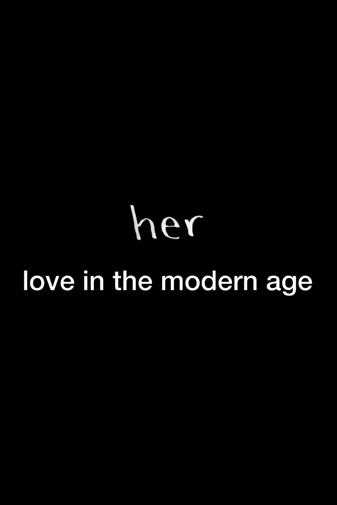 Her: Love in the Modern Age photo