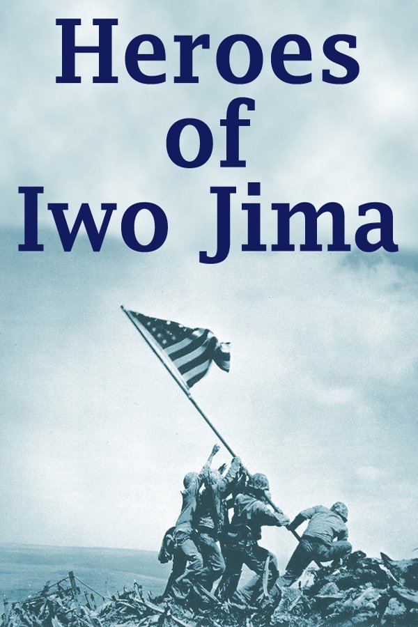 Heroes of Iwo Jima photo